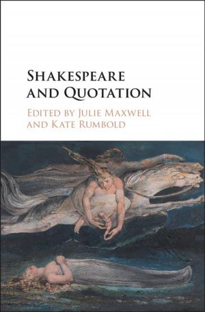 Cover of the book Shakespeare and Quotation by William L. Sachs