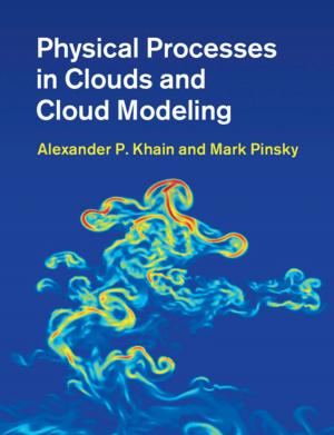 Book cover of Physical Processes in Clouds and Cloud Modeling