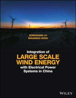 Cover of the book Integration of Large Scale Wind Energy with Electrical Power Systems in China by C. M. van 't Land