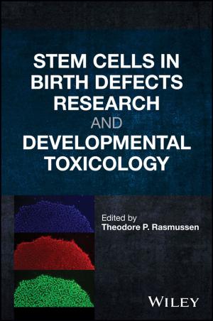 Cover of the book Stem Cells in Birth Defects Research and Developmental Toxicology by Robert F. Bruner, Sean D. Carr