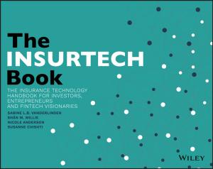 Cover of the book The INSURTECH Book by Robert A Potter