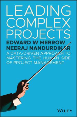 Cover of the book Leading Complex Projects by 