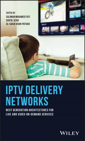 Cover of the book IPTV Delivery Networks by Richard Boddy, Gordon Smith