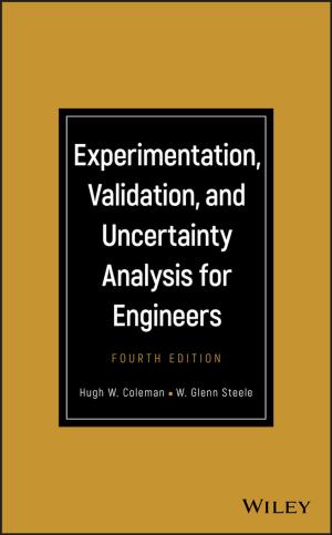 Cover of the book Experimentation, Validation, and Uncertainty Analysis for Engineers by James E. Turner, Darryl J. Downing, James S. Bogard