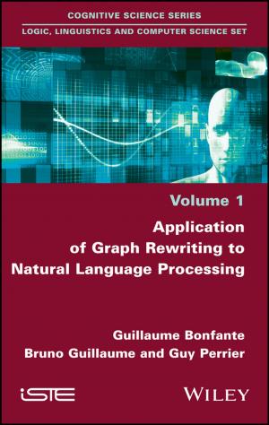 Cover of the book Application of Graph Rewriting to Natural Language Processing by Geoff Burch