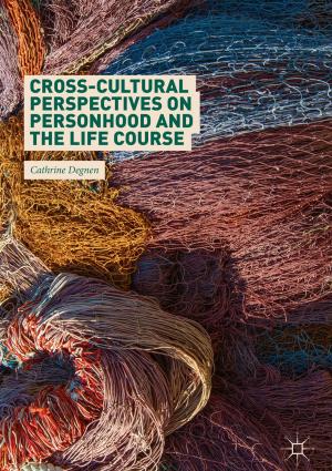 Cover of the book Cross-Cultural Perspectives on Personhood and the Life Course by Ilan Bijaoui