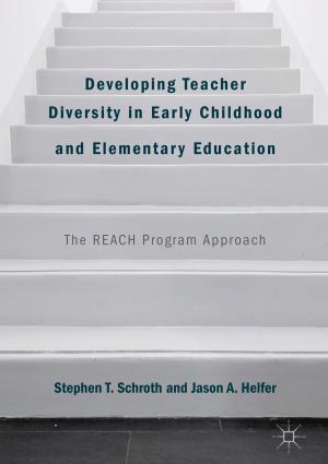 Cover of the book Developing Teacher Diversity in Early Childhood and Elementary Education by Mohammed M. A. Ahmed
