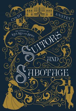 Cover of the book Suitors and Sabotage by E. F. Abbott