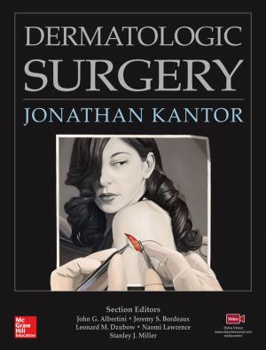 Cover of the book Dermatologic Surgery by Maria L. Alarcon Fortepiani, Jeung Kim, John S. Sharpe, Marlon R. Utech, Freddy W. Chang, Jeffrey C. Rabin