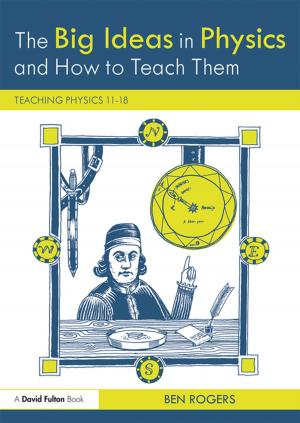 Cover of the book The Big Ideas in Physics and How to Teach Them by 