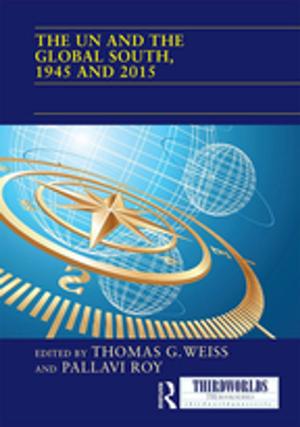 Cover of the book The UN and the Global South, 1945 and 2015 by Ricardo Salles