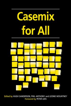 Cover of the book Casemix for All by Alan Everett, Yvonne Dean