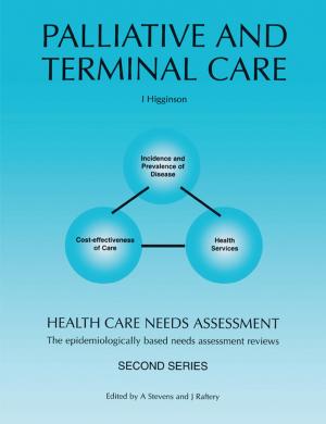 Cover of the book Health Care Needs Assessment by Richard Jones, Antony Hosking, Eliot Moss