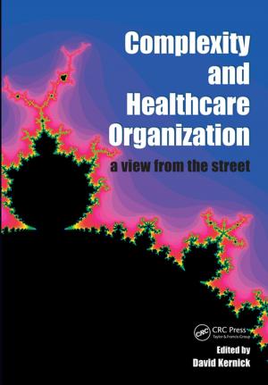 Cover of the book Complexity and Healthcare Organization by 