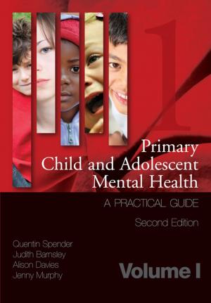 Cover of the book Primary Child and Adolescent Mental Health by R.C. Gunning