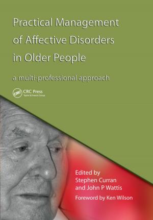 Cover of the book Practical Management of Affective Disorders in Older People by Kyrill Ya Kondratyev, Arthur  P. Cracknell