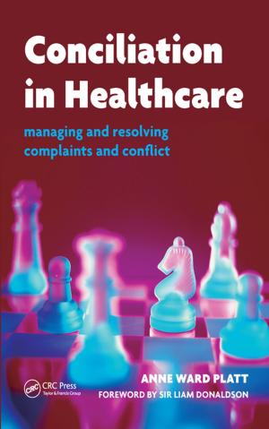 Cover of the book Conciliation in Healthcare by Andrew Dainty, David Moore, Michael Murray