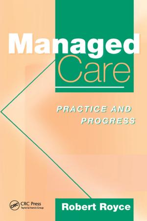 Cover of the book Managed Care by Pavel Novak, Vincent Guinot, Alan Jeffrey, Dominic E. Reeve