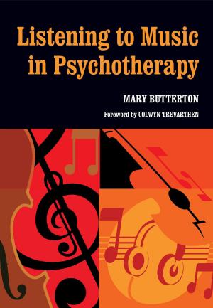 Cover of the book Listening to Music in Psychotherapy by Ian Harper