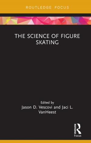 Cover of the book The Science of Figure Skating by Steven M. DeLue, Timothy M. Dale