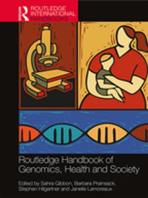 Cover of the book Routledge Handbook of Genomics, Health and Society by Agnieszka Olechnicka, Adam Ploszaj, Dorota Celińska-Janowicz