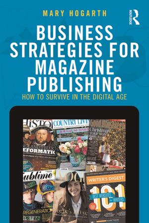 Cover of the book Business Strategies for Magazine Publishing by Chen Yu, Fang Wei, Liqing Li, Paul Morrissey, Nie Chen