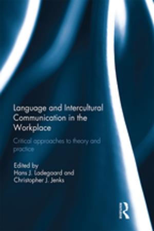 Cover of the book Language and Intercultural Communication in the Workplace by Hans A. Pohlsander, Hans A. Pohlsander