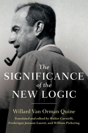 Cover of the book The Significance of the New Logic by Anne M. Jequier