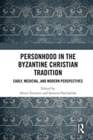 Cover of the book Personhood in the Byzantine Christian Tradition by Todd Whitaker, Douglas Fiore