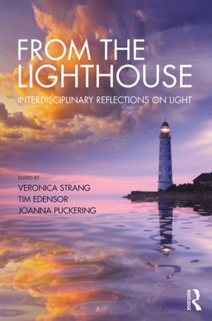 Cover of the book From the Lighthouse: Interdisciplinary Reflections on Light by Richard Whittington