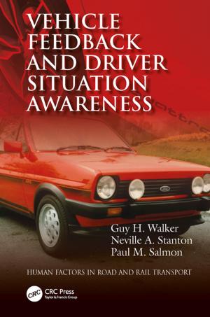 Book cover of Vehicle Feedback and Driver Situation Awareness