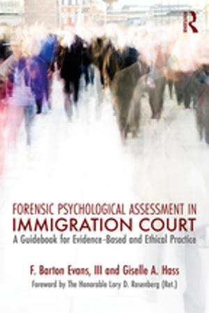Cover of the book Forensic Psychological Assessment in Immigration Court by M. White