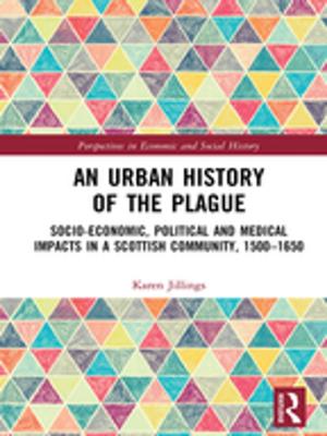 Cover of the book An Urban History of The Plague by Bob Evans, Marko Joas, Susan Sundback, Kate Theobald