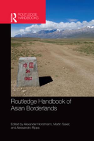 Cover of the book Routledge Handbook of Asian Borderlands by Josephine von Zitzewitz