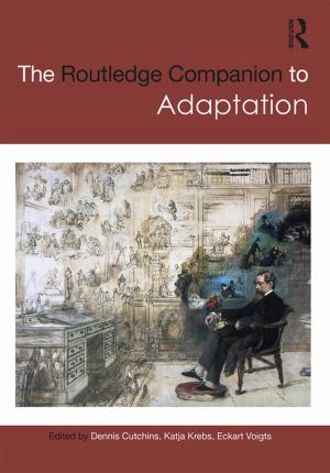 Cover of the book The Routledge Companion to Adaptation by Geoff Barton, Jo Shackleton
