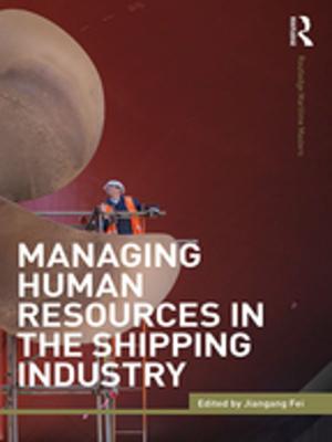 Cover of the book Managing Human Resources in the Shipping Industry by Ronnie Lessem, Alexander Schieffer