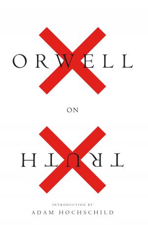 Cover of the book Orwell on Truth by Karen English