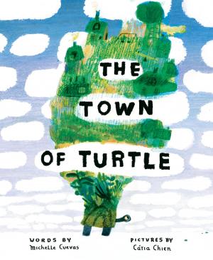 Cover of the book The Town of Turtle by Steve Young, Jeff Benedict