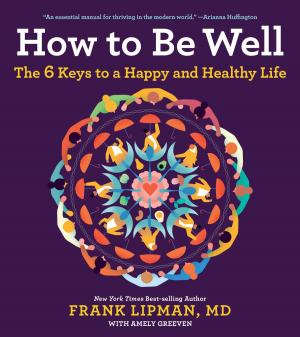 Book cover of How to Be Well