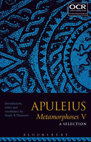 Cover of the book Apuleius Metamorphoses V: A Selection by Dr Rebecca Bowler