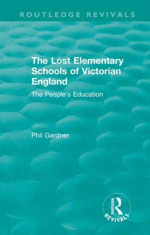 Cover of the book The Lost Elementary Schools of Victorian England by David Canter