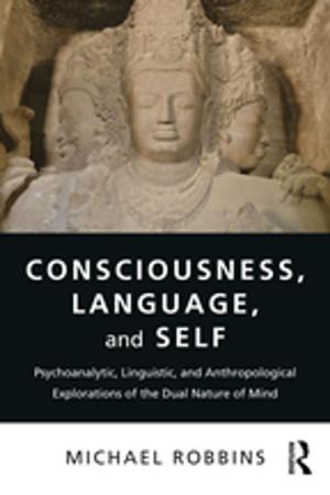 Book cover of Consciousness, Language, and Self