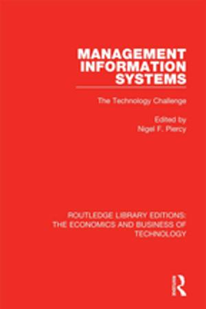 Cover of the book Management Information Systems: The Technology Challenge by Miloš Brunclík, Michal Kubát