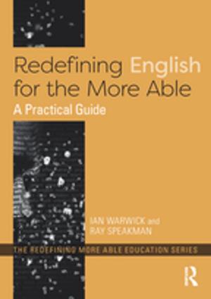Cover of the book Redefining English for the More Able by Conor M. Dowling, Michael G. Miller