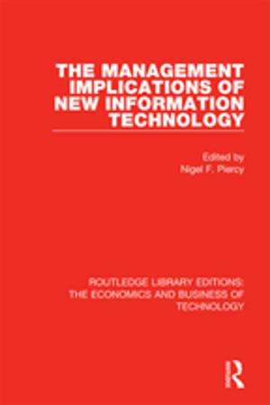 Cover of the book The Management Implications of New Information Technology by Alison J. Carr