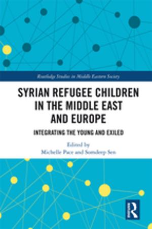 bigCover of the book Syrian Refugee Children in the Middle East and Europe by 