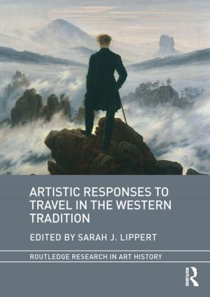 Cover of the book Artistic Responses to Travel in the Western Tradition by Amy E Stein