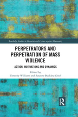 Cover of the book Perpetrators and Perpetration of Mass Violence by Marjorie Garber