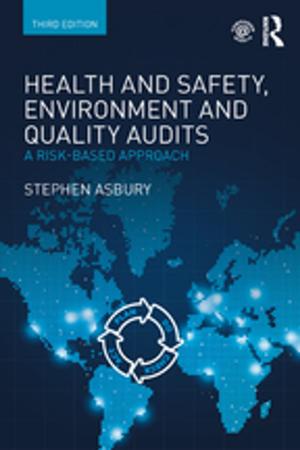 Cover of the book Health and Safety, Environment and Quality Audits by 