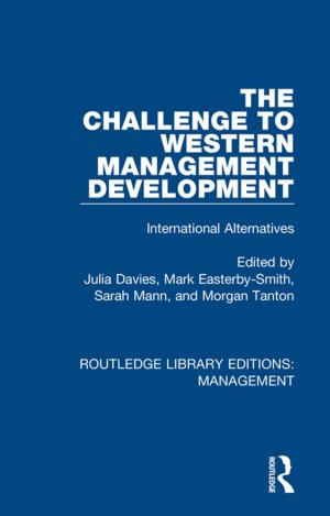 Cover of the book The Challenge to Western Management Development by Scott, M Norton, Larry Kelly